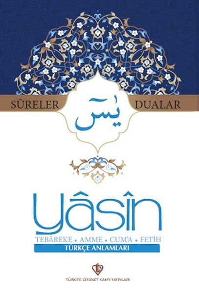 Sureler ve Dualar Yasin Tebareke Amme Cuma Fetih Türkçe Anlamları Kole Sureler ve Dualar Yasin Tebareke Amme Cuma Fetih Türkçe Anlamları Kole