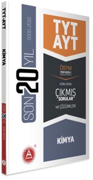 A Yayınları TYT AYT Kimya Son 20 Yılın Çıkmış Soruları ve Ayrıntılı Çözümleri A