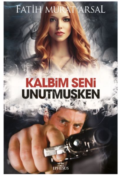 Kalbim Seni Unutmuşken; Karton Kapak