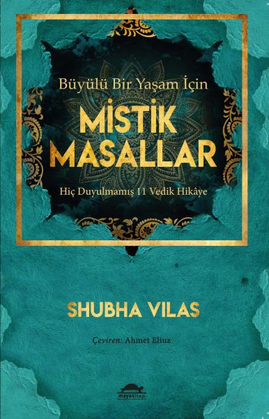 Büyülü Bir Yaşam İçin Mistik Masallar
