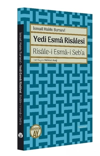 Yedi Esmâ Risâlesi; Risâle-i Esmâ-i Seba