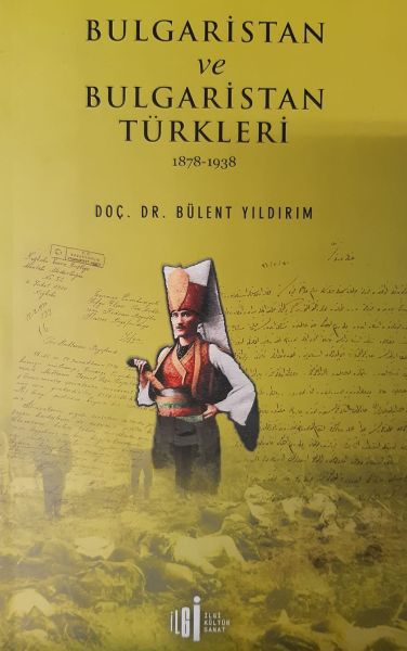 Bulgaristan ve Bulgaristan Türkleri