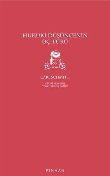 Hukuki Düşüncenin Üç Türü