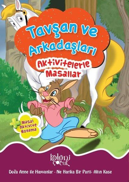 Aktivitelerle Masallar; Tavşan ve Arkadaşları