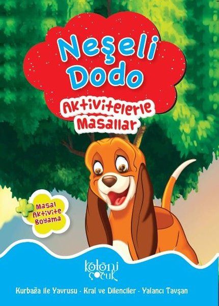 Aktivitelerle Masallar; Neşeli Dodo