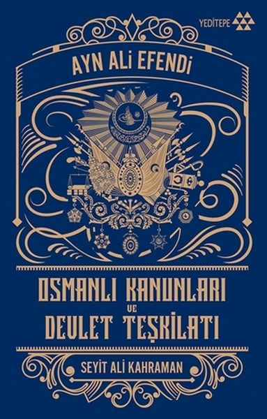 Osmanlı Kanunları ve Devlet Teşkilatı