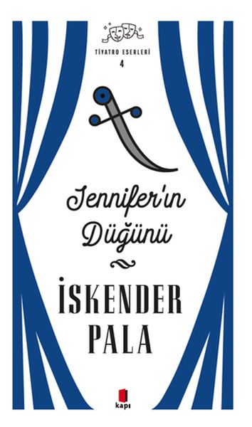 Jennıfer'ın Düğünü; Tiyatro Eserleri 4