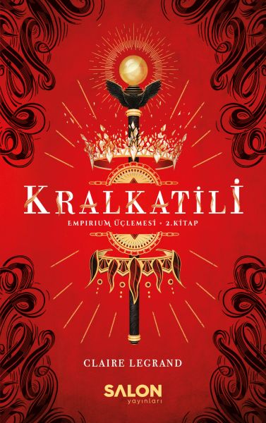 Kralkatili - Empirium Üçlemesi 2. Kitap