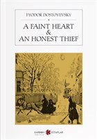 A Faint Heart-An Honest Thief