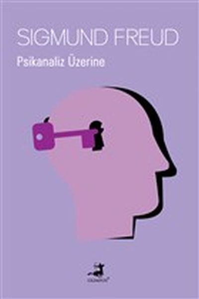 Psikanaliz Üzerine