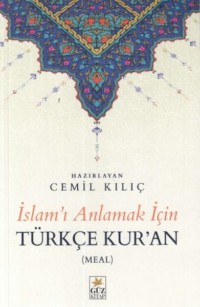 İslam'ı Anlamak İçin Türkçe Kur'an