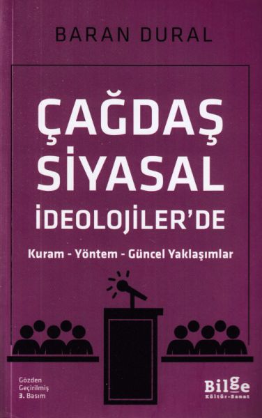 Çağdaş Siyasal İdeolojiler'de Kuram Yöntem Güncel Yaklaşımlar