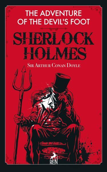 Sherlock Holmes: The Adventure Of The Devil's Foot