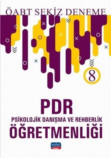 Nobel ÖABT-PDR-Psikolojik Danışma ve Rehberlik Öğretmenliği-8 Deneme 2019