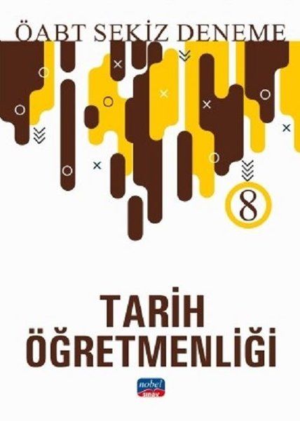 Nobel ÖABT Tarih Öğretmenliği 8 Deneme 2019