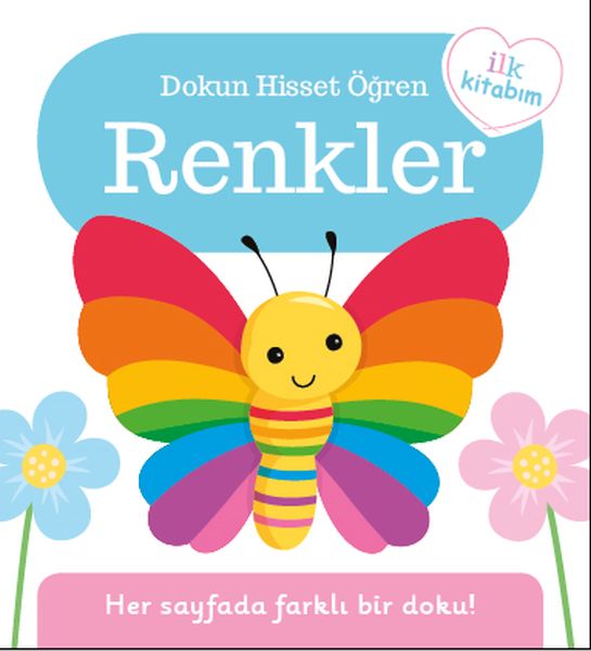 Bebek Dokun Hisset Öğren - Renkler (0-2 Yaş)