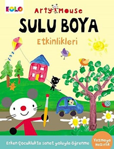 Arty Mouse - Sulu Boya Etkinlikleri; Yazmaya Hazırlık