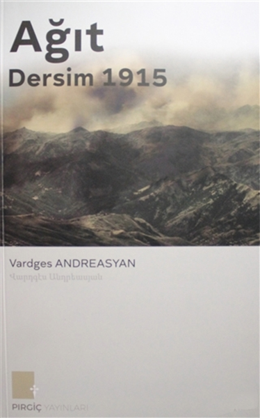 Ağıt - Dersim 1915