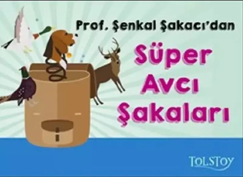 Süper Avcı Şakaları