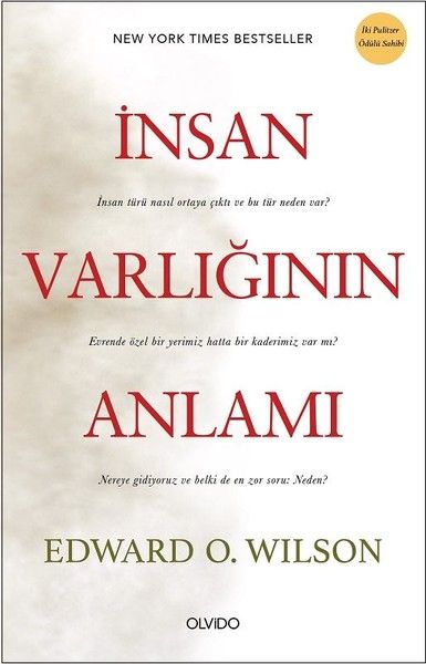 İnsan Varlığının Anlamı