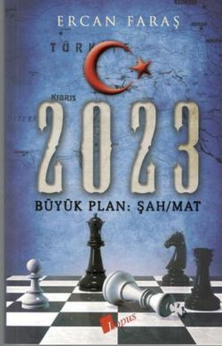 2023 Büyük Plan Şah-Mat