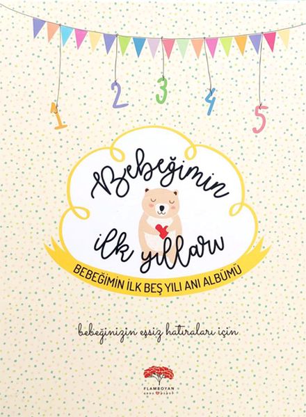Bebeğimin İlk Yılları - Bebeğimin İlk Beş Yılı Anı Albümü
