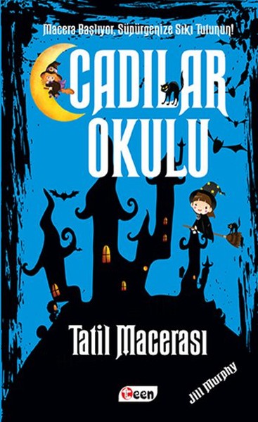 Cadılar Okulu - Tatil Macerası