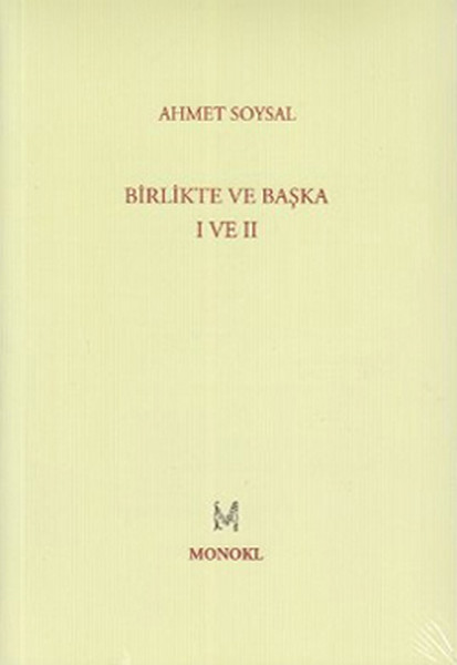Birlikte ve Başka I-II