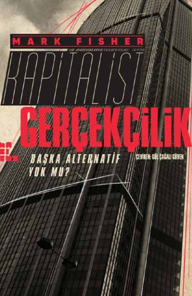 Kapitalist Gerçekçilik  Başka Alternatif Yok mu?