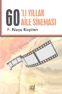 60'lı Yıllar Aile Sineması