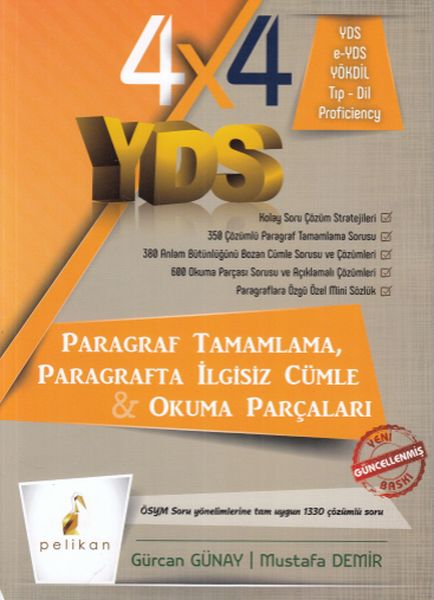 Pelikan 4x4 YDS Seti 2. Kitap Paragraf Tamamlama, Paragrafta İlgisiz Cümle ve Okuma Parçaları (Yeni)