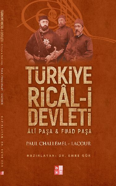 Türkiye Ricali Devleti - Ali Paşa ve Fuat Paşa