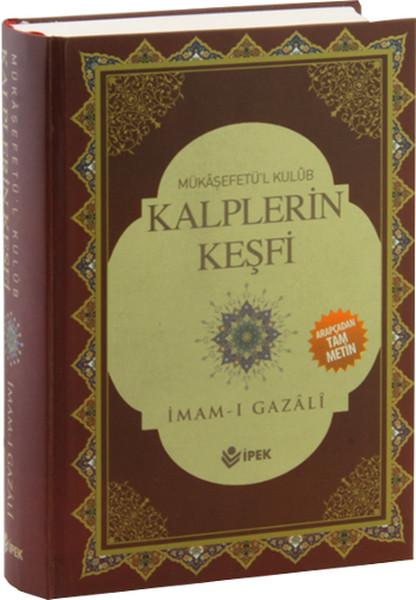 Kalplerin Keşfi, Mükaşefetü’l Kulüb (Tam Metin) (Ciltli)