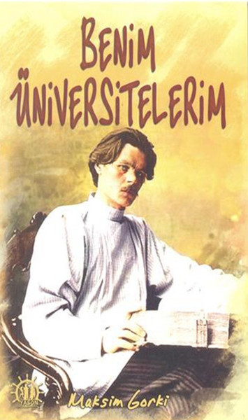 Benim Üniversitelerim /Maksim Gorki /Yason