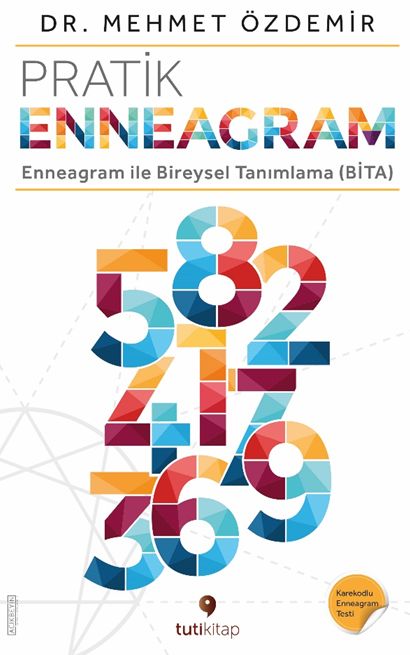 Pratik Enneagram - Enneagram ile Bireysel Tanımlama (BİTA)