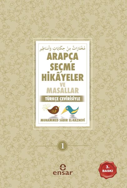 Arapça Seçme Hikayeler ve Masallar  Türkçe Çevirisiyle