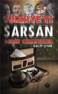 Türkiye'yi Sarsan Derin Cinayetler