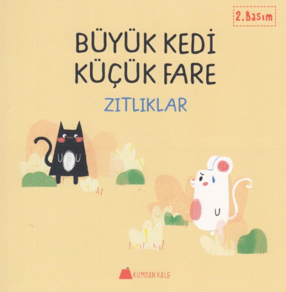 Büyük Kedi Küçük Fare - Zıtlıklar