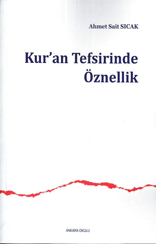 Kur’an Tefsirinde Öznellik