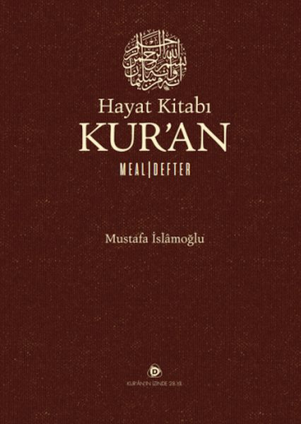 Hayat Kitabı Kur'an Meal - Defter (Ciltli)