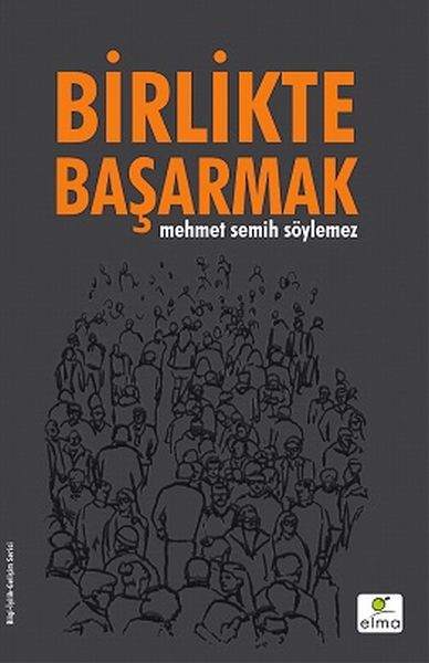 Birlikte Başarmak (Ciltli)