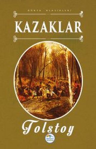 Dünya Klasikleri - Kazaklar