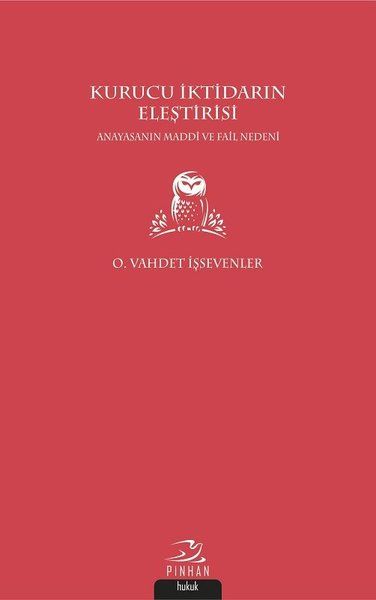 Kurucu İktidarın Eleştirisi