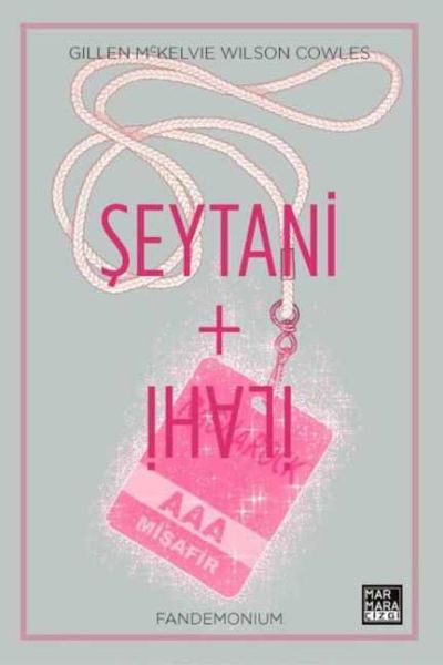 Şeytani + İlahi Cilt 02 - Fandemonium