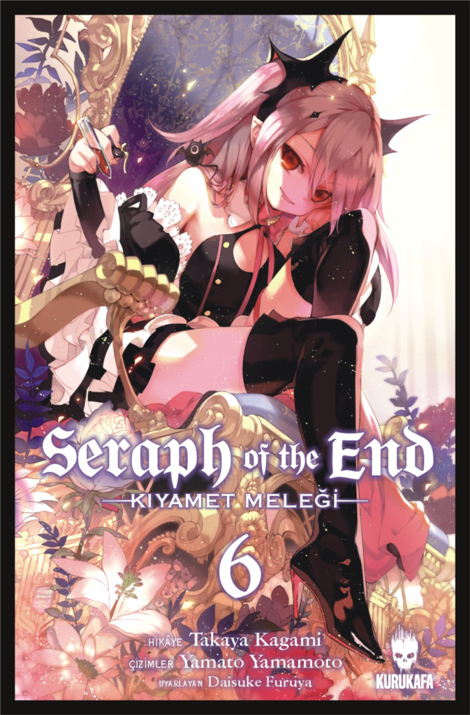 Seraph of the End-Kıyamet Meleği Cilt 6