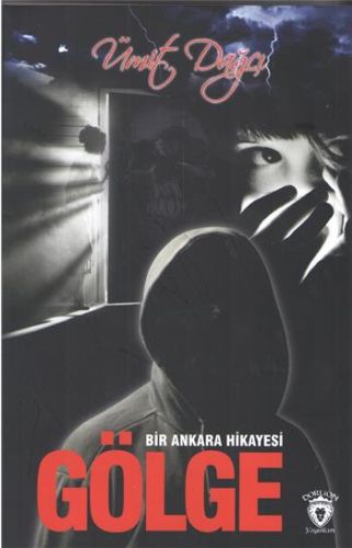 Bir Ankara Hikayesi - Gölge