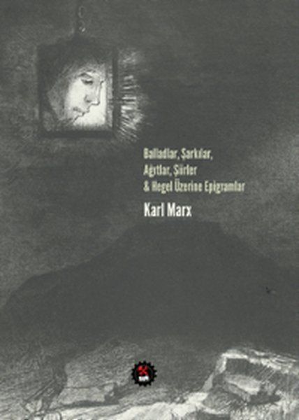 Balladlar, Şarkılar, Ağıtlar, Şiirler ve Hegel Üzerine Epigramlar