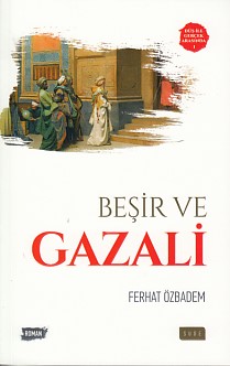 Düş ile Gerçek Arasında 1 - Beşir ve Selahaddin Eyyubi