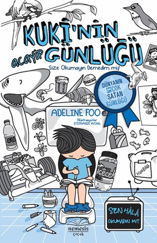 Kuki’nin Acayip Günlüğü - Size Okumayın Demedim mi! -1- (Ciltli)