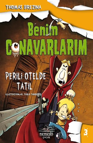 Benim Canavarlarım 3-Perili Otelde Tatil